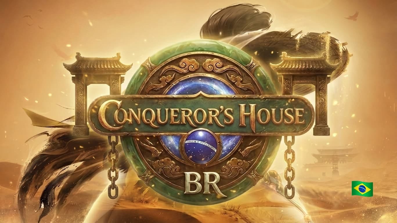 Conqueror's House BR - Em Breve no Brasil